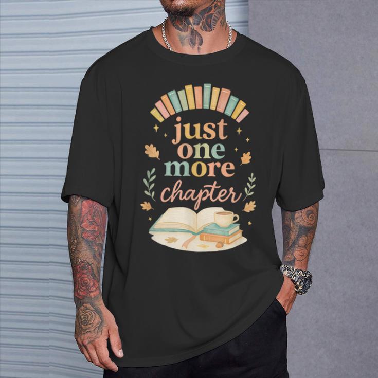 Just One More Chapter Cozy Book Lover Reading & Coffee T-Shirt Gifts for Him