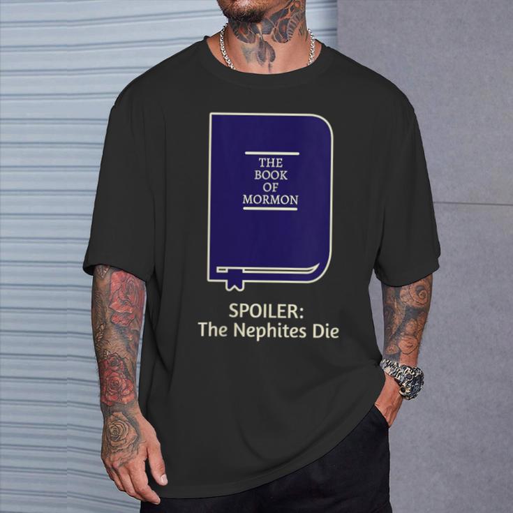 LDS Book Of Mormon Tshirt Spoiler Nephites T-Shirt Gifts for Him