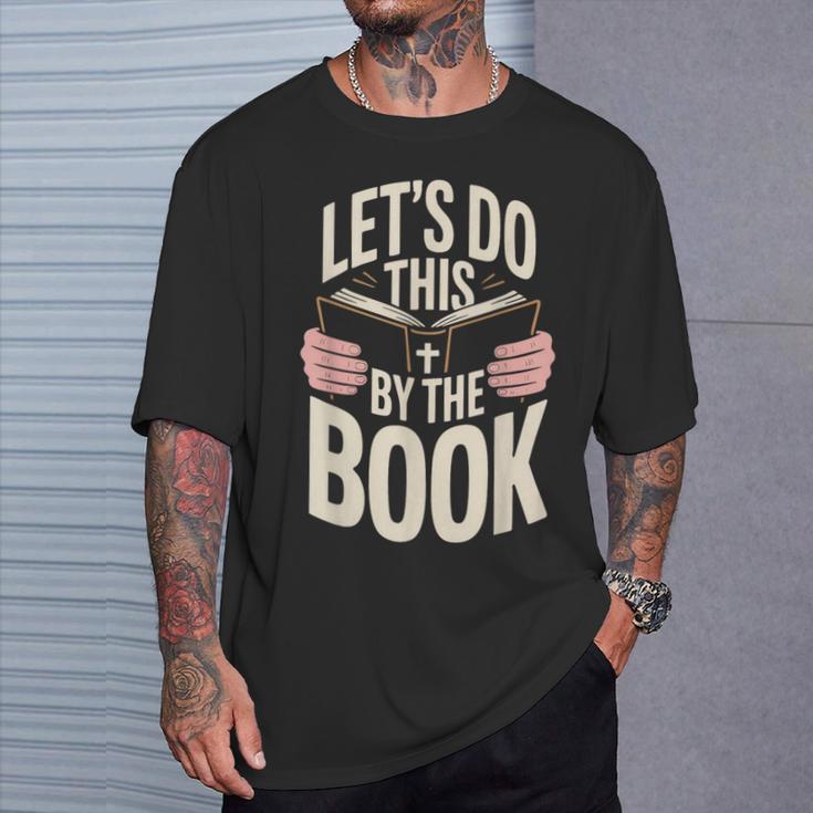 Let's Do This By The Book T-Shirt Gifts for Him Let's Do This By The Book T-Shirt Gifts for Him