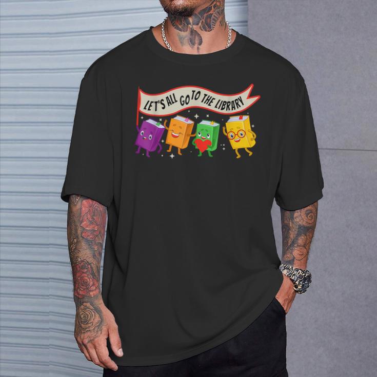 Librarian Let's All Go To The Library Cute Groovy Book Lover T-Shirt Gifts for Him Librarian Let's All Go To The Library Cute Groovy Book Lover T-Shirt Gifts for Him