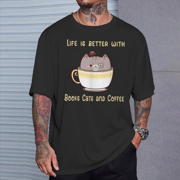 Life Is Better With Books Cats And Coffee Cute Kitten T-Shirt Gifts for Him