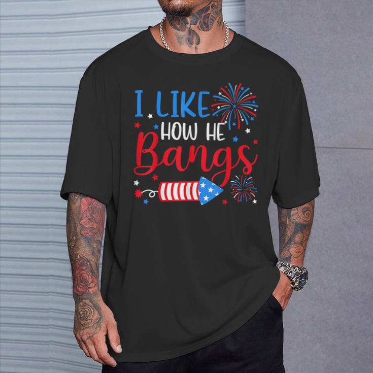 I Like How He Bangs マッチング カップル 4Th Of July 花火 Tシャツ 彼への贈り物