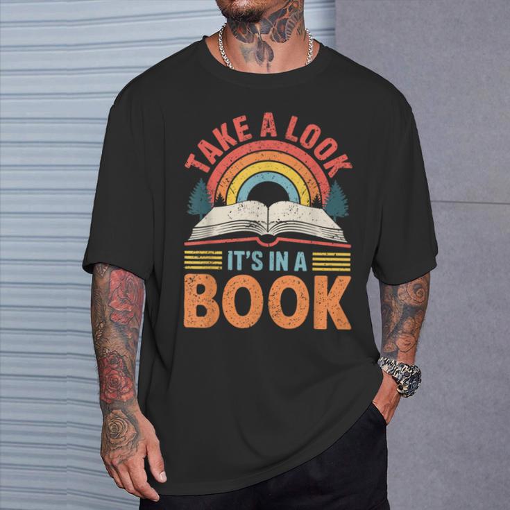 Take A Look It's In A Book Retro Reading Book Lover T-Shirt Gifts for Him