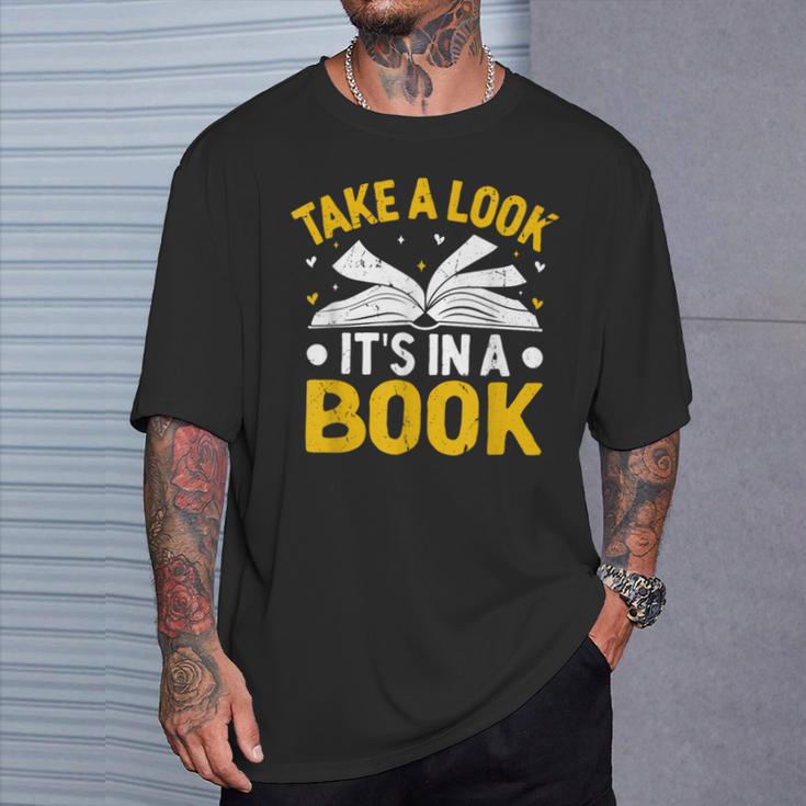Take A Look It's In A Book T-Shirt Gifts for Him