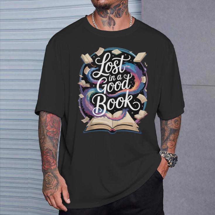 Lost In a Good Book T-Shirt Gifts for Him Lost In a Good Book T-Shirt Gifts for Him