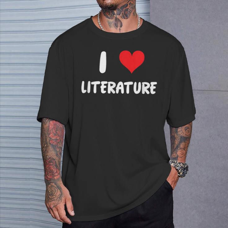 I Love Literature Heart Books Writing Reading Read Write T-Shirt Gifts for Him