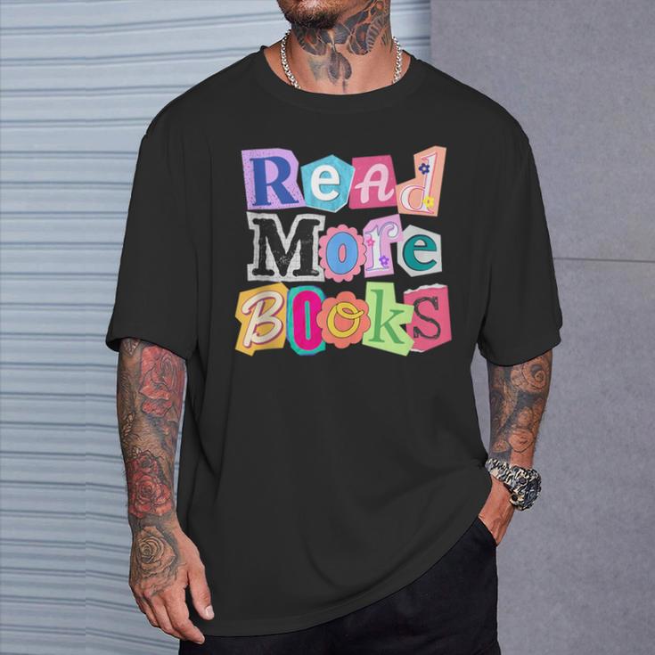 Magazine Letters Read More Books T-Shirt Gifts for Him