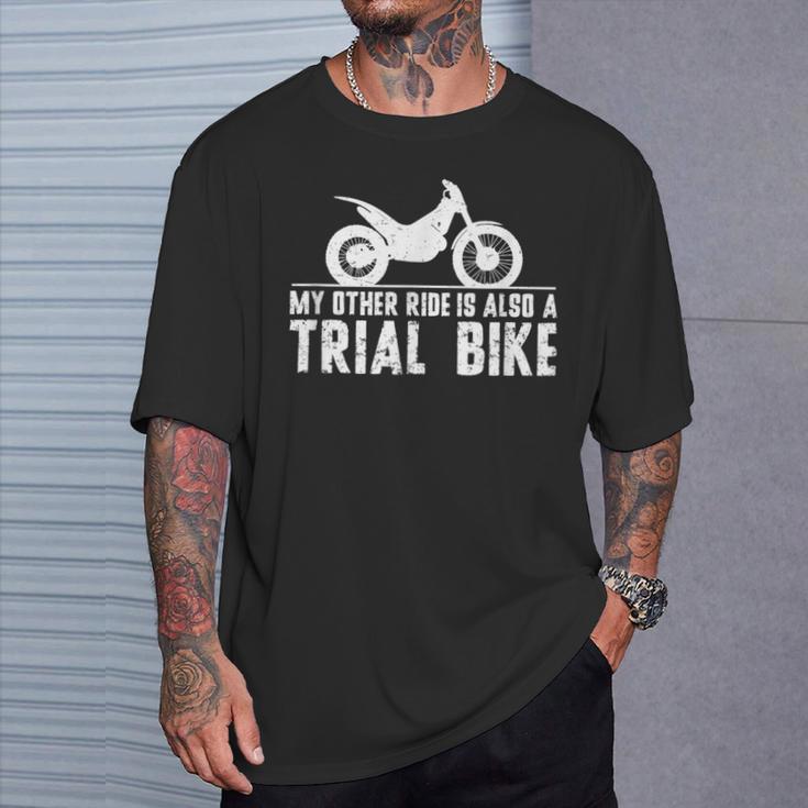 My Other Ride はモトクロス愛好家のためのトライアルバイクでもあります。 Tシャツ 彼への贈り物