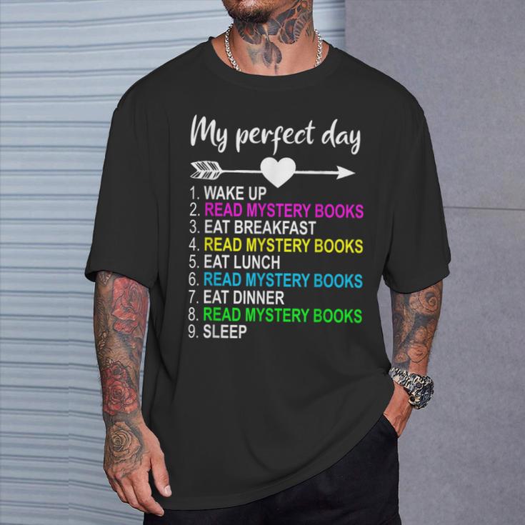 Mystery Books Shirt Perfect Day Reading Mystery Lover T-Shirt Gifts for Him
