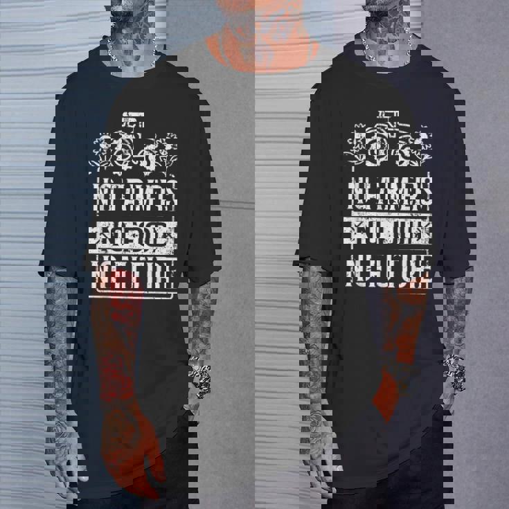 No Farmers No Food No Future ファーマー 農場農場農業 Tシャツ 彼への贈り物