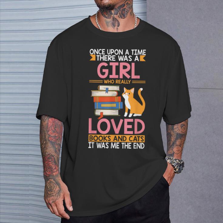 Once Upon a Time Girl Who Really Loved Books & Cat Reading T-Shirt Gifts for Him