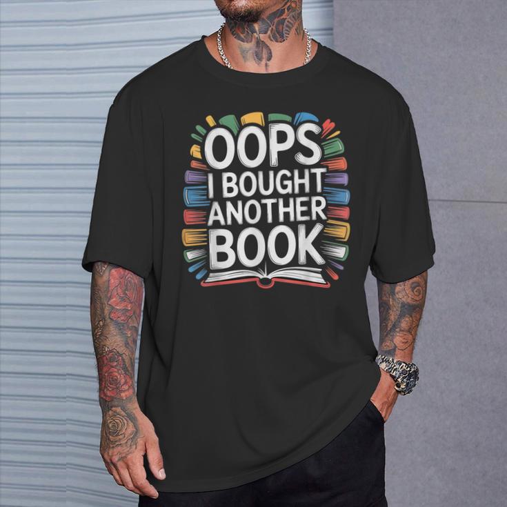 Oops I Bought Another Book Library Reader Bibliophile T-Shirt Gifts for Him