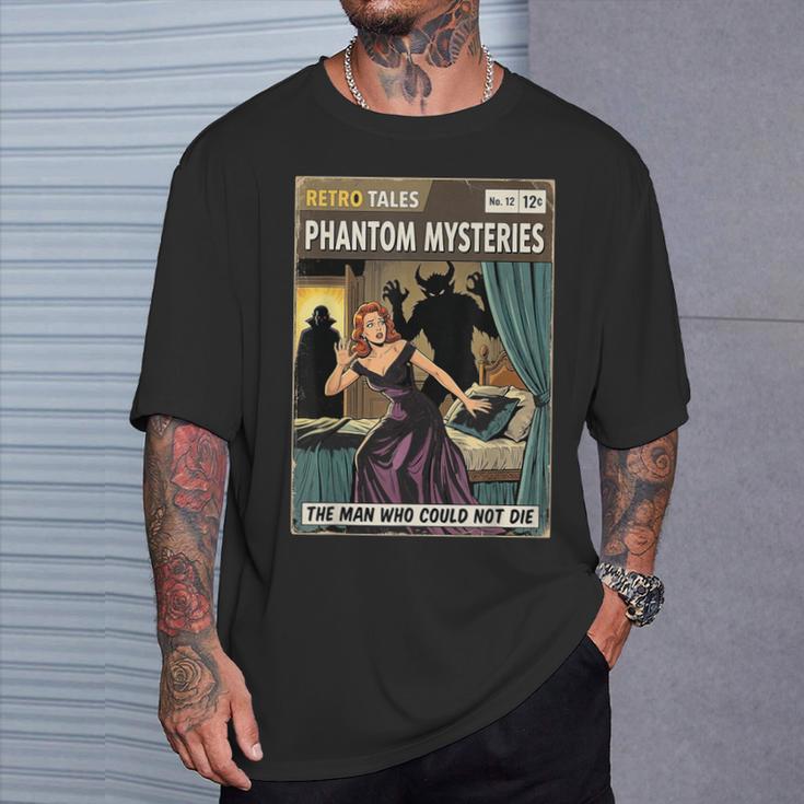 Phantom Mysteries Vintage Horror Comic Book Cover T-Shirt Gifts for Him Phantom Mysteries Vintage Horror Comic Book Cover T-Shirt Gifts for Him