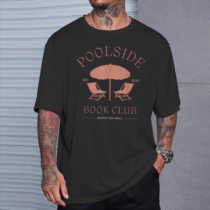 Poolside Book Club Summer Reading Book Lover Swimming Shirt Men Women T-Shirt Gifts for Him Poolside Book Club Summer Reading Book Lover Swimming Shirt Men Women T-Shirt Gifts for Him