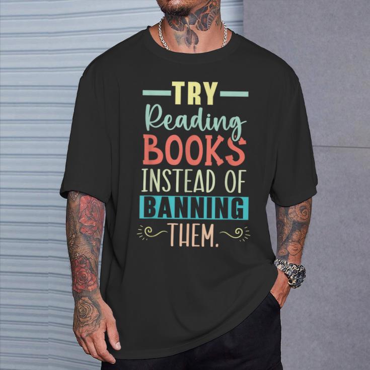 Read Banned Books Bookworm Book Lover Bibliophile T-Shirt Gifts for Him