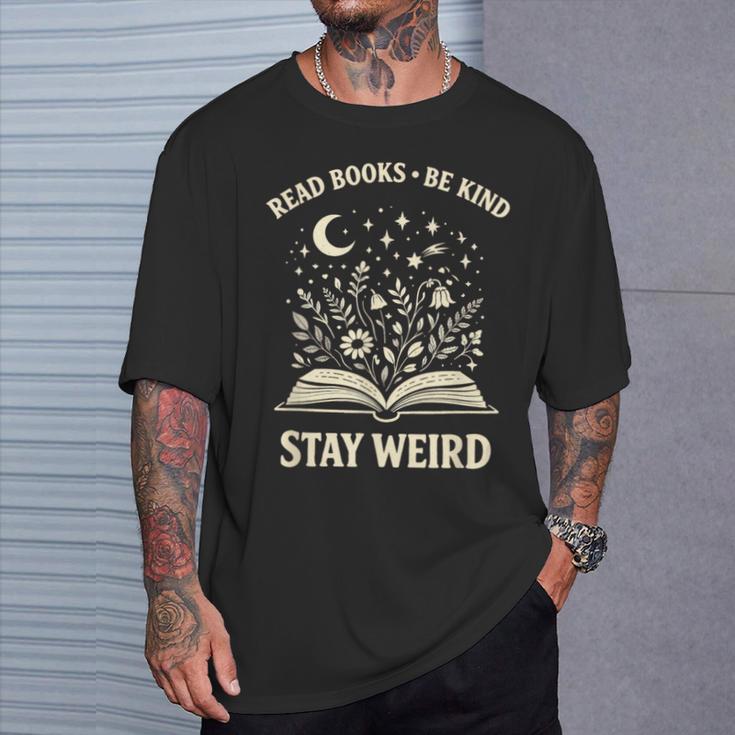 Read Books Be Kind Stay Weird Inspirational Bookworm T-Shirt Gifts for Him