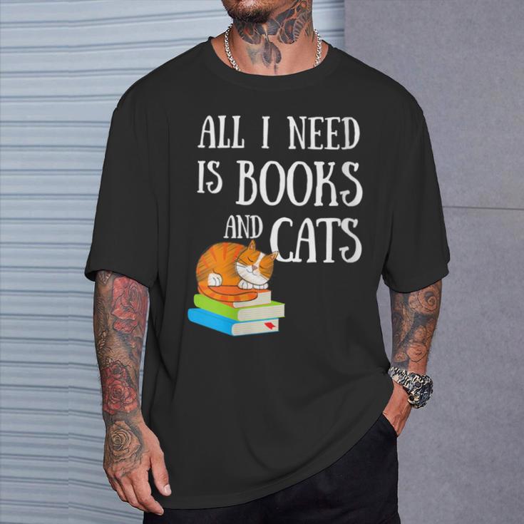 Reader All I Need Is Books And Cats Cat Lover Kitten Reading T-Shirt Gifts for Him Reader All I Need Is Books And Cats Cat Lover Kitten Reading T-Shirt Gifts for Him