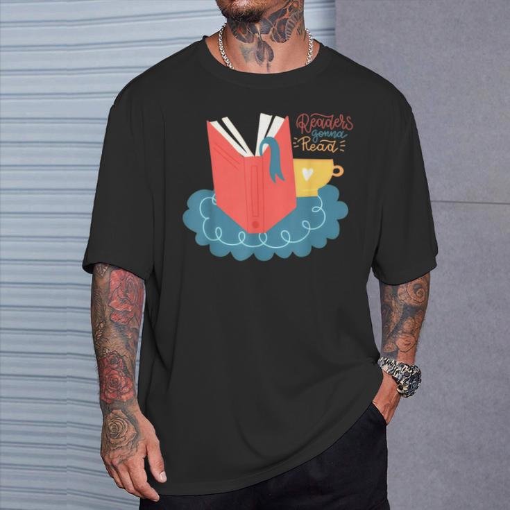 Readers Gonna Read Book Lover Coffee Lazy Weekend T-Shirt Gifts for Him
