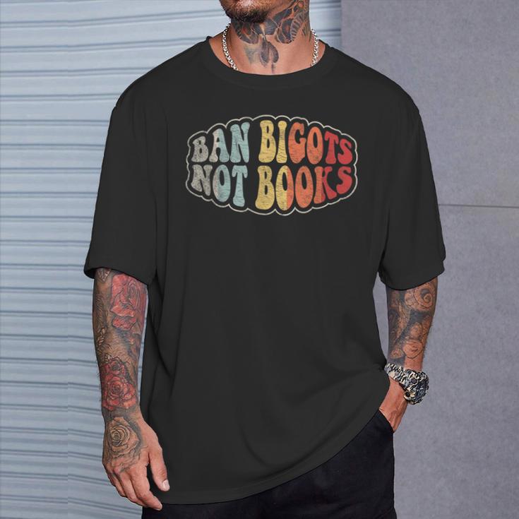 Retro Vintage Ban Bigots Not Books Shirt Free Banned Books T-Shirt Gifts for Him Retro Vintage Ban Bigots Not Books Shirt Free Banned Books T-Shirt Gifts for Him