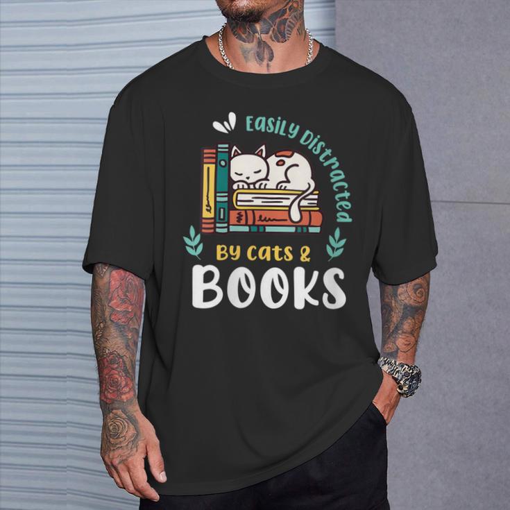 Saying About Books Easily Distracted By Cats And Books T-Shirt Gifts for Him