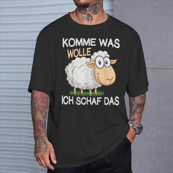 Schäfer Komme Was Wolle Ichchaf Das Lustigeschaf T-Shirt Geschenke für Ihn