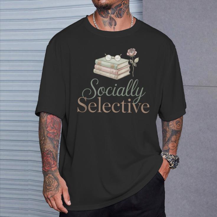 Socially Selective Shirt Subtle Introvert Book Lover T-Shirt Gifts for Him