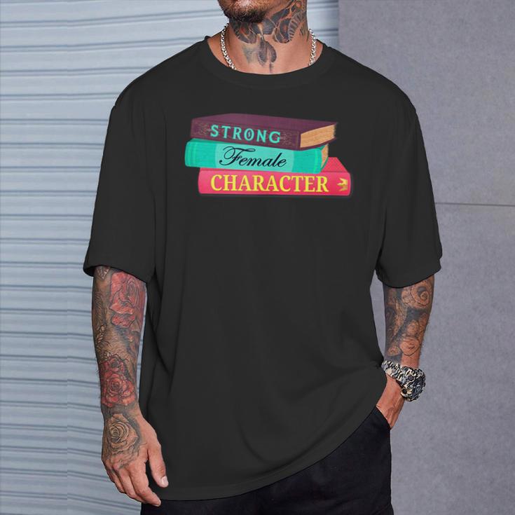 Strong Female Character Book Nerd T-Shirt Gifts for Him