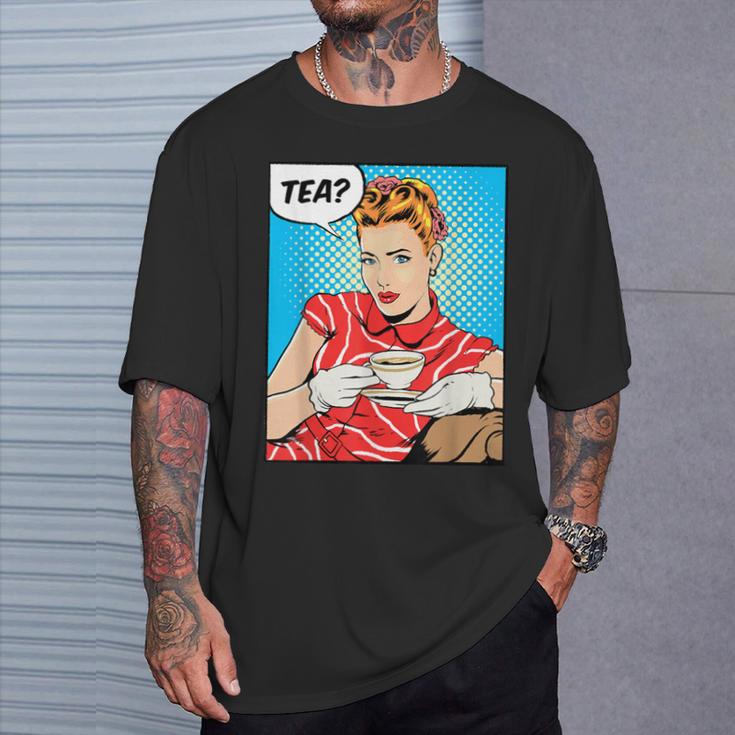 Tea Pop Art Comic Book Cartoon Tea Party Tea Lover Drinking T-Shirt Gifts for Him Tea Pop Art Comic Book Cartoon Tea Party Tea Lover Drinking T-Shirt Gifts for Him
