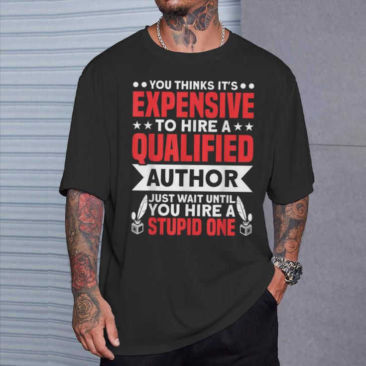 Wait Until You Hire A Stupid One Book Lover Author T-Shirt Gifts for Him Wait Until You Hire A Stupid One Book Lover Author T-Shirt Gifts for Him