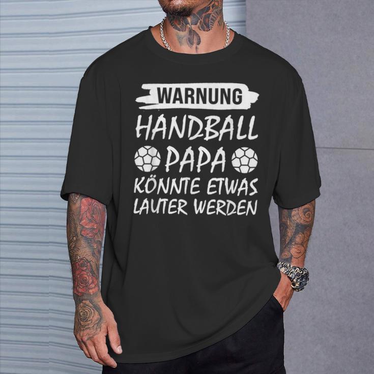 Warnung Handball Papa Handball Papa T-Shirt Geschenke für Ihn