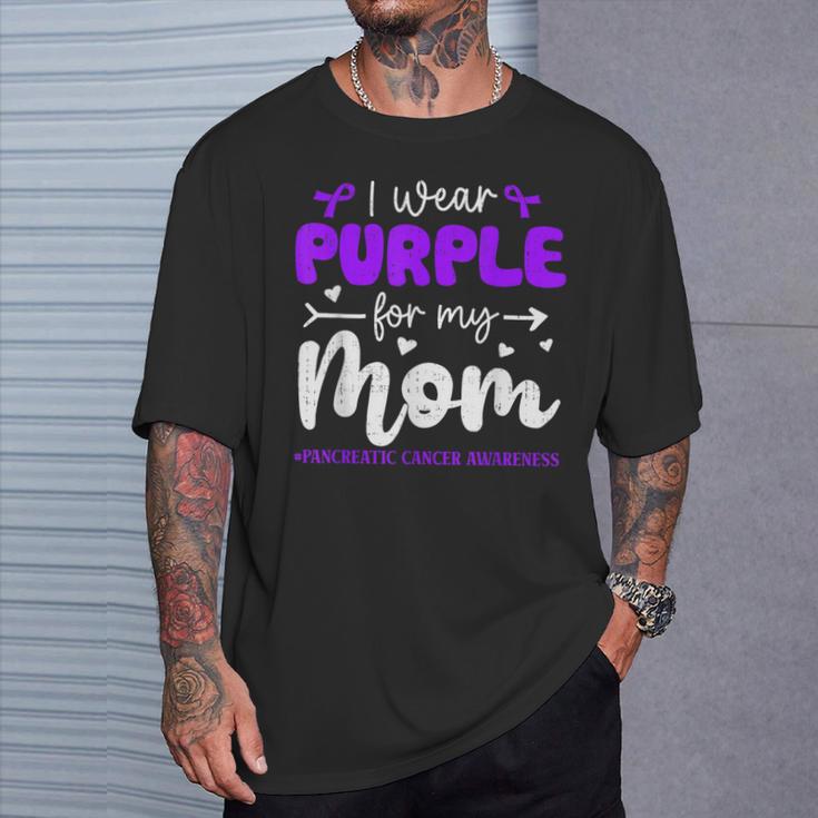 I Wear Purple For Mom Pancreatic Cancer Awareness Family T-Shirt Gifts for Him I Wear Purple For Mom Pancreatic Cancer Awareness Family T-Shirt Gifts for Him