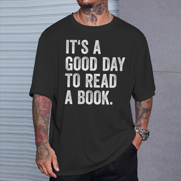 Women's It's A Good Day To Read A Book T-Shirt Gifts for Him