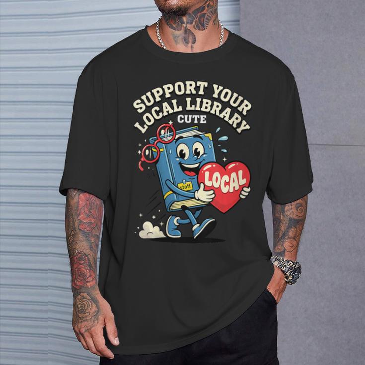 Women's Support Your Local Library Staff Retro Book Mascot T-Shirt Gifts for Him