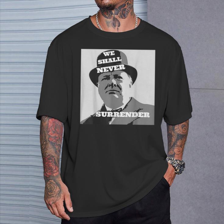 ウィンストン・チャーチルの引用我々は決して降伏しない Tシャツ 彼への贈り物