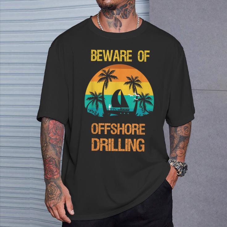 オフショア掘削に気をつけて面白い言葉 Tシャツ 彼への贈り物