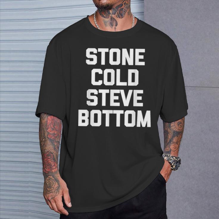 ストーンコールドスティーブボトム-ファニーゲイプライド Lgbtq クールゲイ Tシャツ 彼への贈り物