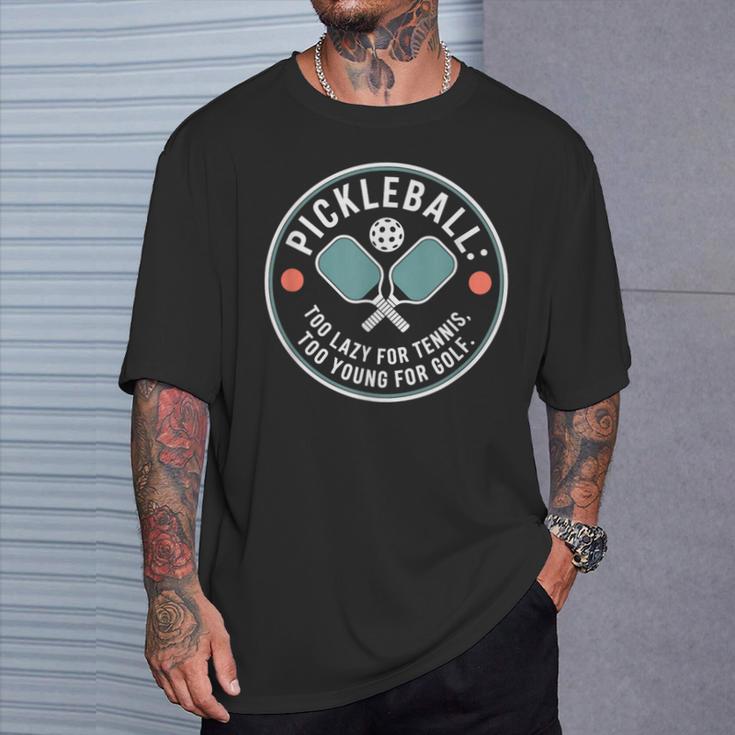 ピクルボール ピックルボール Too Lazy For Tennis Too Young For Golf Tシャツ 彼への贈り物