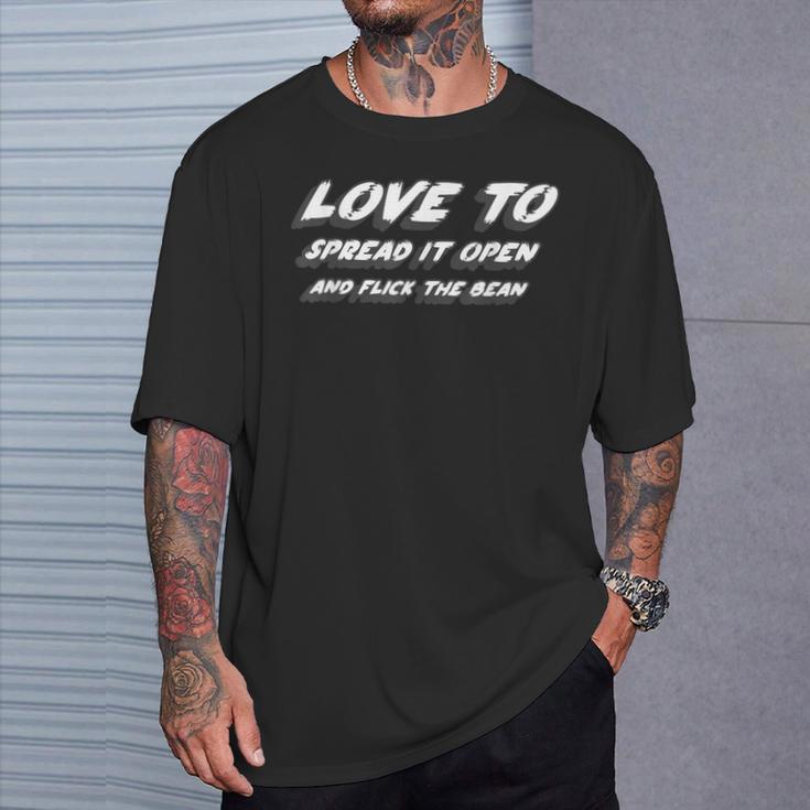 広げて豆をフリックするのが大好き Tシャツ 彼への贈り物