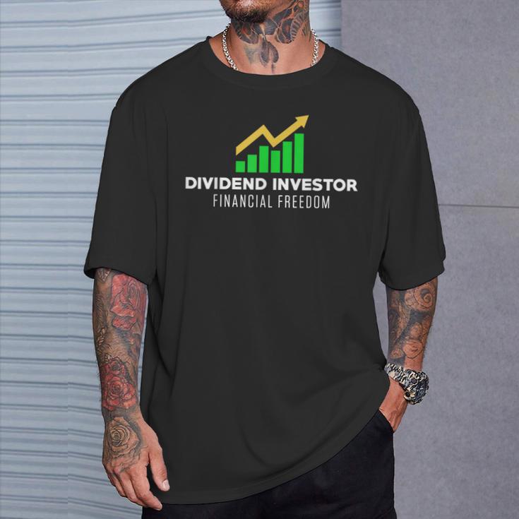 金融フリーダム株式市場株式の配当投資家 Tシャツ 彼への贈り物