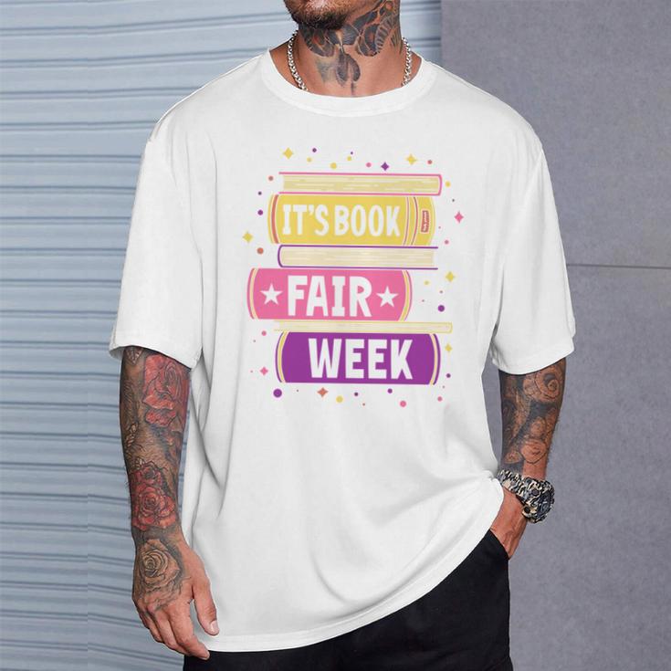 Book Fair Bookworm Library Its Book Fair Week T-Shirt Gifts for Him
