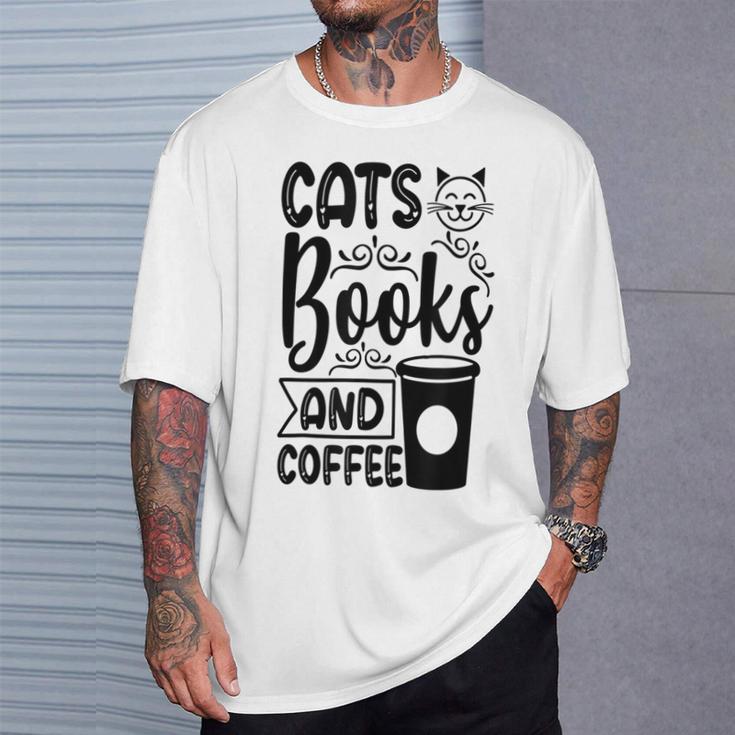 Cats Books And Coffee Kitty Cat Lover T-Shirt Gifts for Him