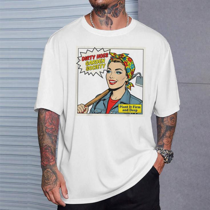 Dirty Hoes Garden Society Comic Book Style Women T-Shirt Gifts for Him