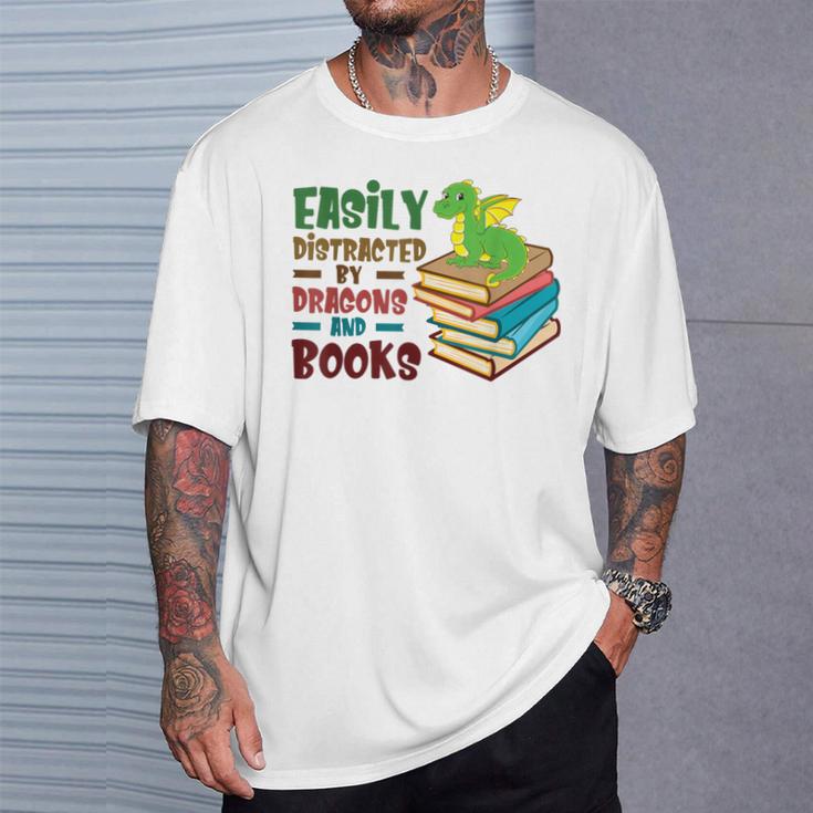 Easily Distracted By Dragons And Books Book Nerd Reading T-Shirt Gifts for Him Easily Distracted By Dragons And Books Book Nerd Reading T-Shirt Gifts for Him