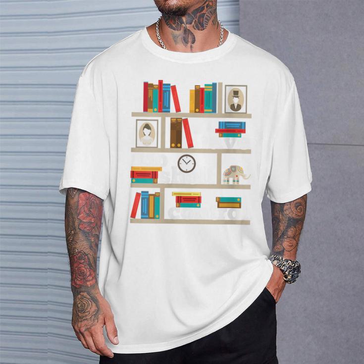 FUNNY NO SELF SHELF CONTROL READING BOOKS BOOKWORM BOOK PUN T-Shirt Gifts for Him FUNNY NO SELF SHELF CONTROL READING BOOKS BOOKWORM BOOK PUN T-Shirt Gifts for Him