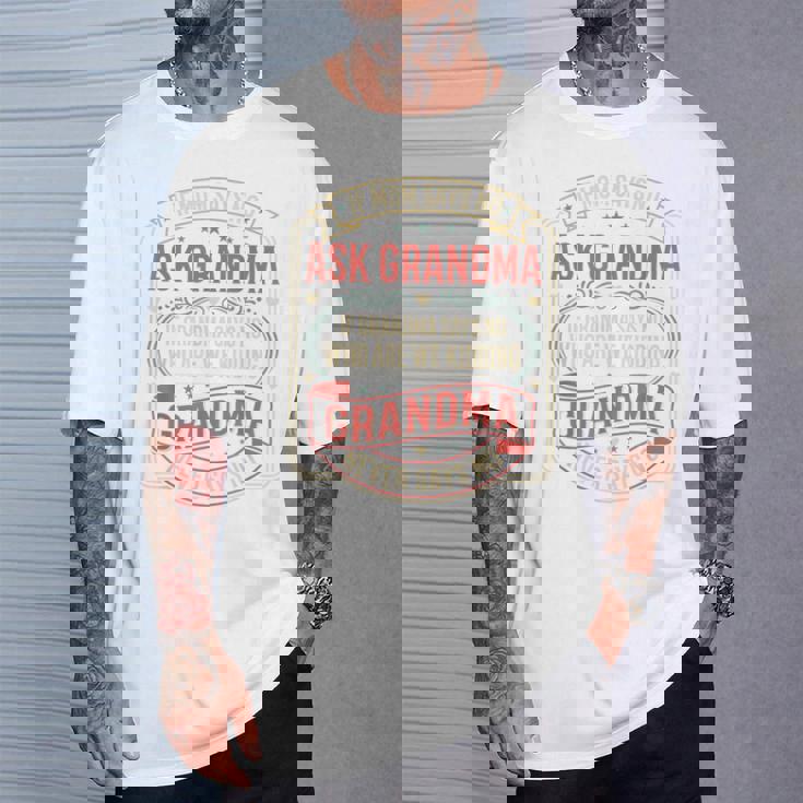 If Momays No Ask Grandma Familyassy Quote Tシャツ 彼への贈り物