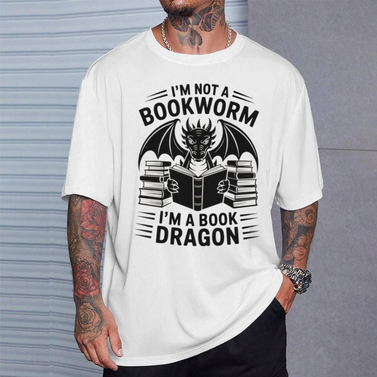 I'm Not a Bookworm I'm a Book Dragon Fantasy Readers Fun T-Shirt Gifts for Him