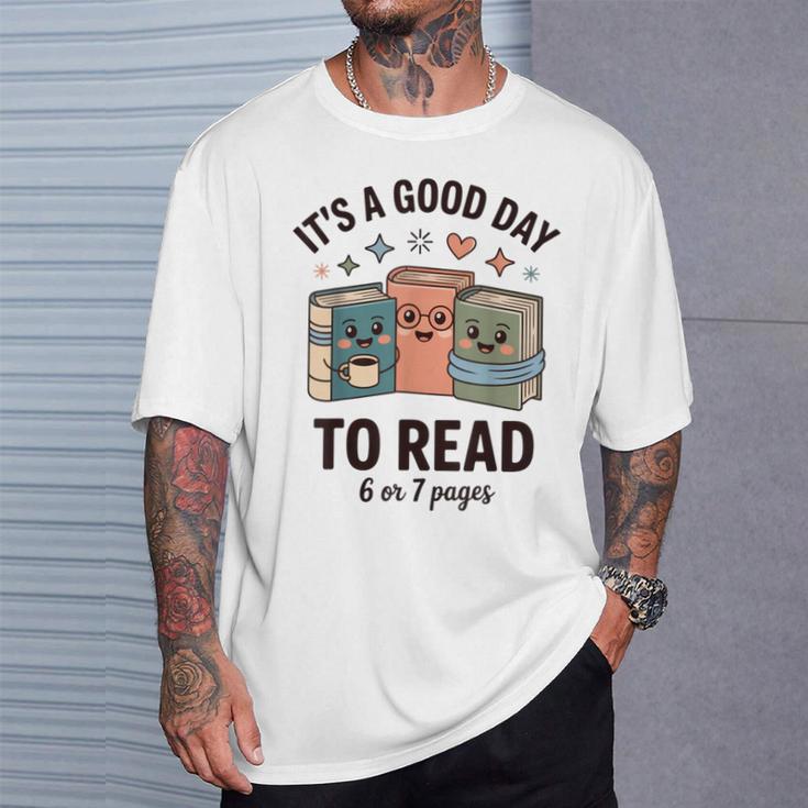 It's a Good Day To Read For Book Lovers Vibes T-Shirt Gifts for Him