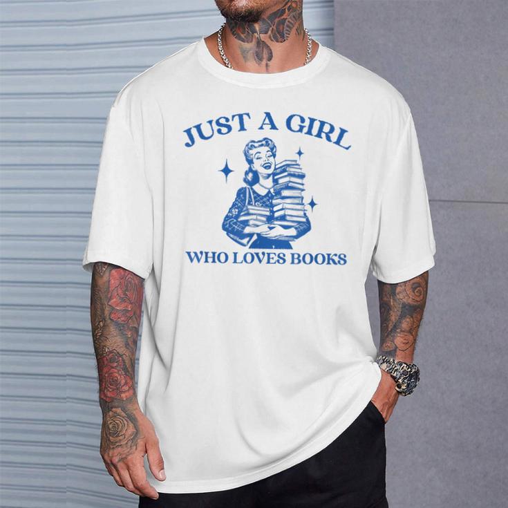 Just a Girl Who Loves Books Book Lover Bookish T-Shirt Gifts for Him