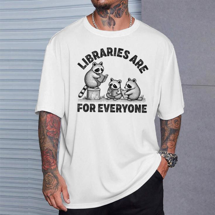 Libraries Are For Everyone Read Banned Book Librarian Reader T-Shirt Gifts for Him Libraries Are For Everyone Read Banned Book Librarian Reader T-Shirt Gifts for Him