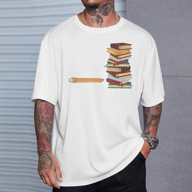 Life Without Books Is Like An Unsharpened Pencil Bookworm T-Shirt Gifts for Him